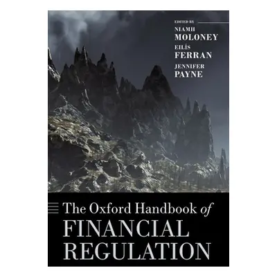 "The Oxford Handbook of Financial Regulation" - "" ("Moloney Niamh")(Paperback)