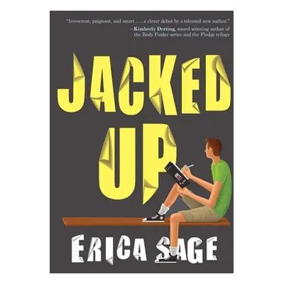 "Jacked Up" - "" ("Sage Erica")(Paperback)