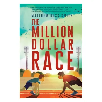 "The Million Dollar Race" - "" ("Smith Matthew Ross")(Paperback)