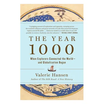 "The Year 1000: When Globalization Began" - "" ("Hansen Valerie")(Paperback)