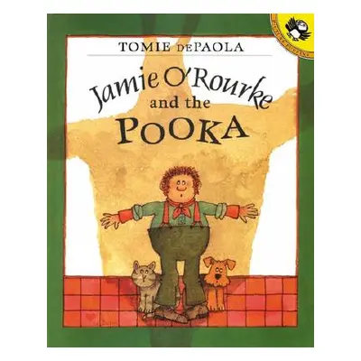 "Jamie O'Rourke and the Pooka" - "" ("dePaola Tomie")(Paperback)