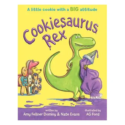 "Cookiesaurus Rex" - "" ("Evans Nate")(Pevná vazba)