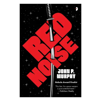 "Red Noise" - "" ("Murphy John P.")(Paperback)