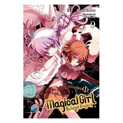 "Magical Girl Raising Project, Vol. 9 (Light Novel): Episodes Phi" - "" ("Endou Asari")(Paperbac