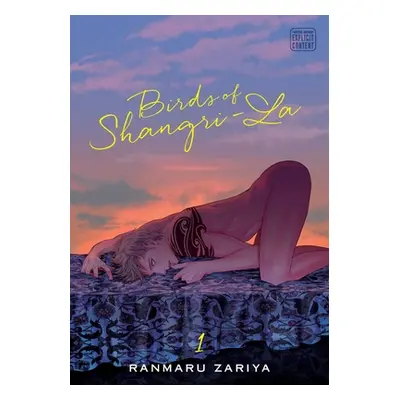 "Birds of Shangri-La, Vol. 1, 1" - "" ("Zariya Ranmaru")(Paperback)