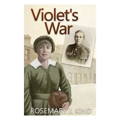 "Violet's War" - "" ("Kind `Rosemary J.")(Paperback)