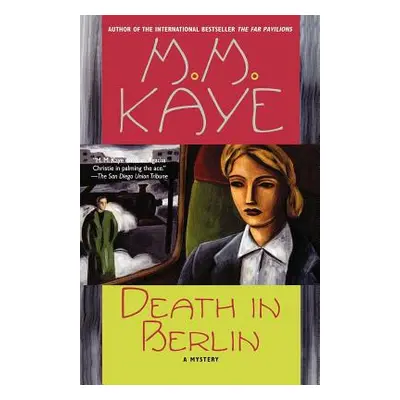 "Death in Berlin" - "" ("Kaye M. M.")(Paperback)