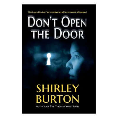 "Don't Open the Door" - "" ("Burton Shirley")(Pevná vazba)