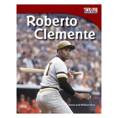 "Roberto Clemente" - "" ("Rice Dona")(Paperback)