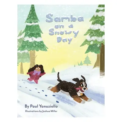 "Samba on a Snowy Day" - "" ("Yanuziello Paul")(Paperback)