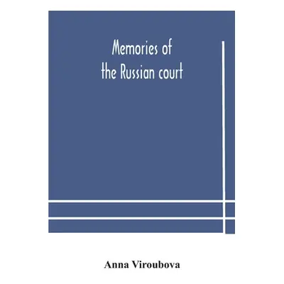 "Memories of the Russian court" - "" ("Viroubova Anna")(Paperback)