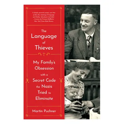 "The Language of Thieves: My Family's Obsession with a Secret Code the Nazis Tried to Eliminate"