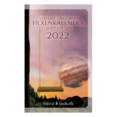 "Hexenkalender 2022 - Light-Edition" - "" ("Gralewski Stefanie")(Paperback)