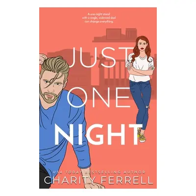 "Just One Night" - "" ("Ferrell Charity")(Paperback)