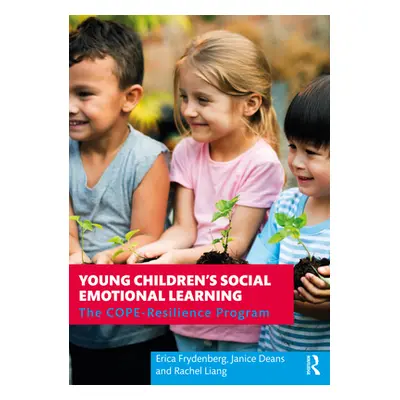 "Young Children's Social Emotional Learning: The Cope-Resilience Program" - "" ("Frydenberg Eric