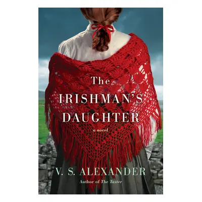 "The Irishman's Daughter" - "" ("Alexander V. S.")(Paperback)