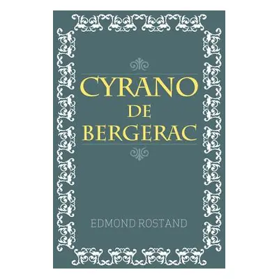 "Cyrano De Bergerac" - "" ("Rostand Edmond")(Paperback)