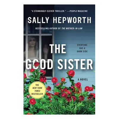 "The Good Sister" - "" ("Hepworth Sally")(Paperback)