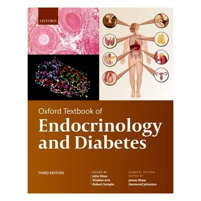 "Oxford Textbook of Endocrinology and Diabetes 3e" - "" ("Wass John")(Pevná vazba)