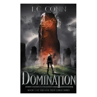 "Domination" - "" ("Conn L. C.")(Paperback)