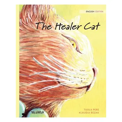 "The Healer Cat" - "" ("Pere Tuula")(Paperback)