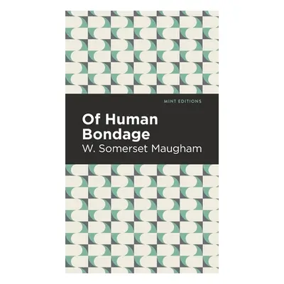 "Of Human Bondage" - "" ("Maugham W. Somerset")(Pevná vazba)