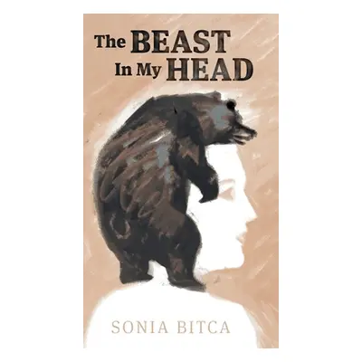 "The Beast in My Head" - "" ("Bitca Sonia")(Pevná vazba)