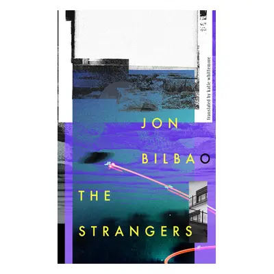 "The Strangers" - "" ("Bilbao Jon")(Paperback)