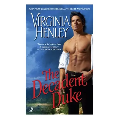 "The Decadent Duke" - "" ("Henley Virginia")(Mass Market Paperbound)