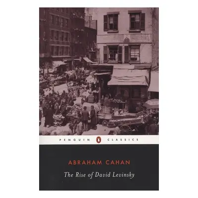 "The Rise of David Levinsky" - "" ("Cahan Abraham")(Paperback)