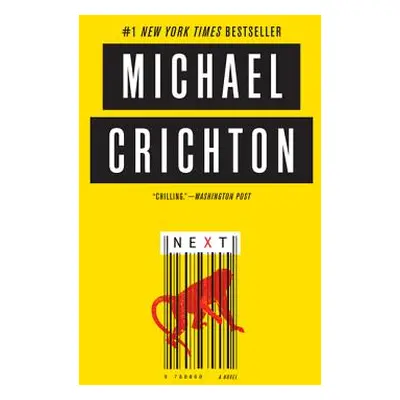 "Next" - "" ("Crichton Michael")(Paperback)