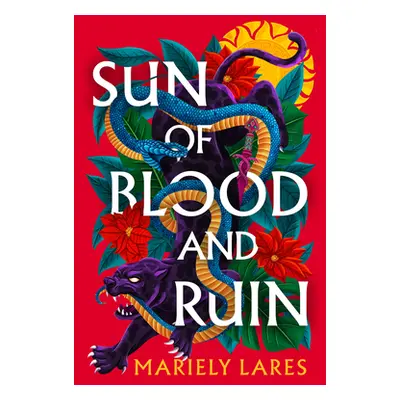 "Sun of Blood and Ruin" - "" ("Lares Mariely")(Pevná vazba)