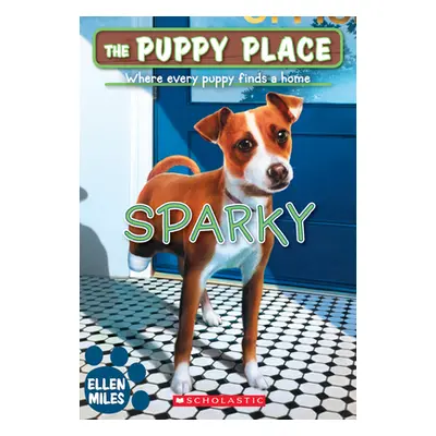 "Sparky (the Puppy Place #62), 62" - "" ("Miles Ellen")(Paperback)