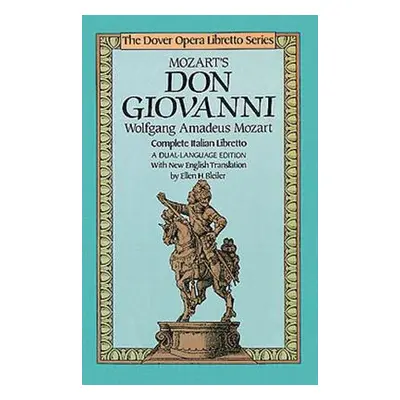 "Mozart's Don Giovanni (Opera Libretto Series)" - "" ("Mozart Wolfgang Amadeus")(Paperback)