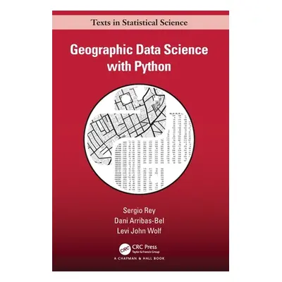 "Geographic Data Science with Python" - "" ("Rey Sergio")(Paperback)