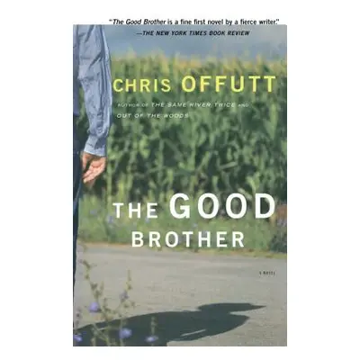 "The Good Brother" - "" ("Offutt Chris")(Paperback)