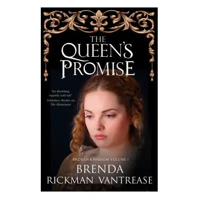 "The Queen's Promise" - "" ("Vantrease Brenda Rickman")(Paperback)