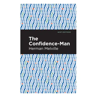 "The Confidence-Man" - "" ("Melville Herman")(Paperback)