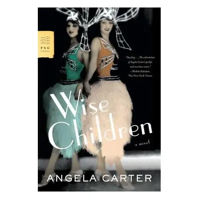 "Wise Children" - "" ("Carter Angela")(Paperback)