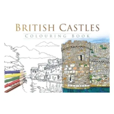 "British Castles Colouring Book" - "" ("The History Press")(Paperback)