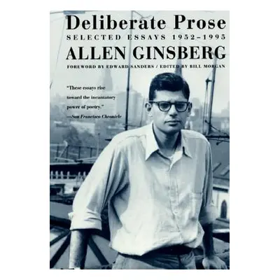 "Deliberate Prose: Selected Essays 1952-1995" - "" ("Ginsberg Allen")(Paperback)