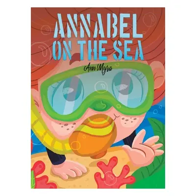 "Annabel on the Sea" - "" ("Myra Ann")(Pevná vazba)