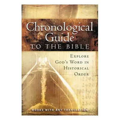 "The Chronological Guide to Bible" - "" ("Thomas Nelson")(Paperback)