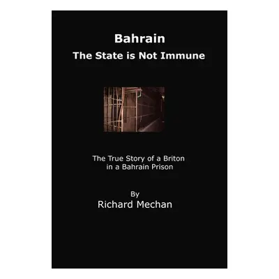 "The State is Not Immune" - "" ("Mechan Richard")(Paperback)