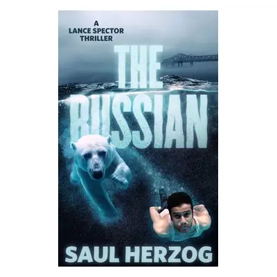 "The Russian: American Assassin" - "" ("Herzog Saul")(Paperback)