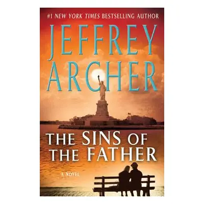 "The Sins of the Father" - "" ("Archer Jeffrey")(Pevná vazba)