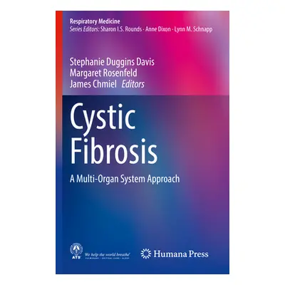 "Cystic Fibrosis: A Multi-Organ System Approach" - "" ("Davis Stephanie Duggins")(Paperback)