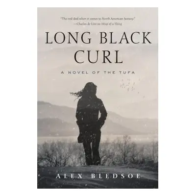 "Long Black Curl" - "" ("Bledsoe Alex")(Pevná vazba)