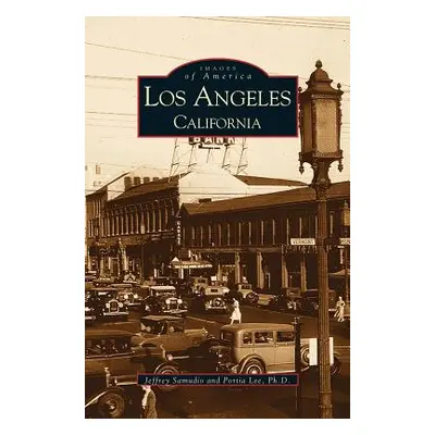 "Los Angeles California" - "" ("Lee Portia")(Pevná vazba)