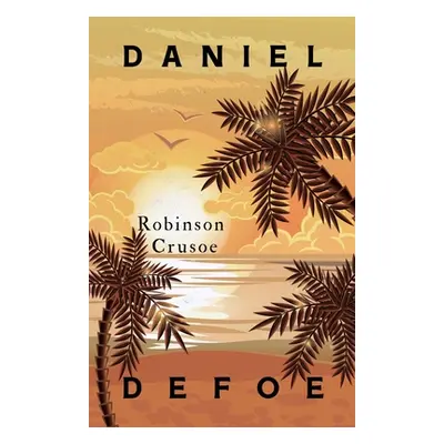 "Robinson Crusoe;With an Additional Essay by Virginia Woolf" - "" ("Defoe Daniel")(Paperback)